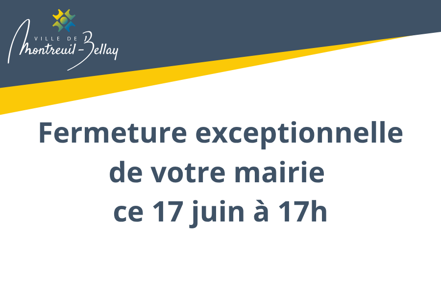Fermeture exceptionnelle de votre mairie 