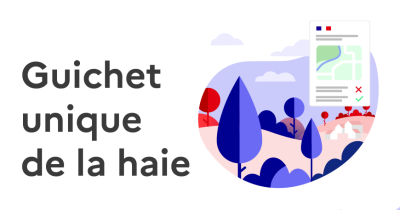 Le guichet unique de la haie pour vos d&eacute;marches pour les travaux sur les haies